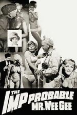 Watch The \'Imp\'probable Mr. Wee Gee Soap2day