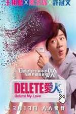 Watch Delete My Love Soap2day