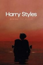 Watch Harry Styles: Behind the Album Soap2day