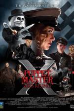 Watch Puppet Master X Axis Rising Soap2day