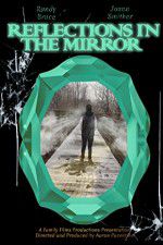 Watch Reflections in the Mirror Soap2day