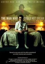 Watch The Man Who Could Not Dream Soap2day