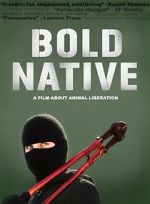Watch Bold Native Soap2day