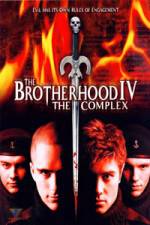 Watch The Brotherhood IV The Complex Soap2day