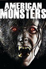 Watch American Monsters Werewolves Wildmen and Sea Creatures Soap2day