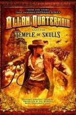 Watch Allan Quatermain And The Temple Of Skulls Soap2day
