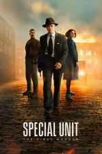 Watch Special Unit - The First Murder Soap2day