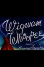 Watch Wigwam Whoopee Soap2day