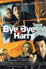 Watch Bye Bye Harry! Soap2day