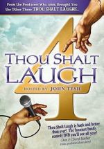 Watch Thou Shalt Laugh 4 Soap2day