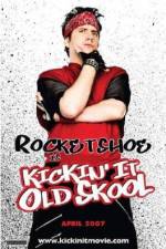 Watch Kickin It Old Skool Soap2day