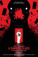 Watch A Darker Place (Short 2021) Soap2day