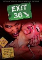 Watch Exit 38 Soap2day