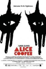 Watch Super Duper Alice Cooper Soap2day