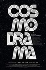 Watch Cosmodrama Soap2day