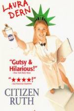 Watch Citizen Ruth Soap2day