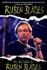 Watch The Return of RubÃ©n Blades Soap2day