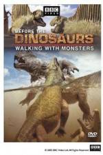 Watch BBC Before the Dinosaurs: Walking With Monsters Soap2day