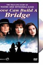 Watch Naomi & Wynonna Love Can Build a Bridge Soap2day