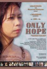 Watch Only Hope Soap2day