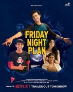 Watch Friday Night Plan Soap2day
