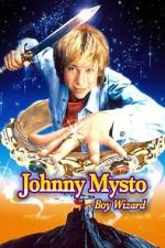 Watch Johnny Mysto: Boy Wizard Soap2day