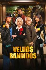 Watch Old Bandits Soap2day