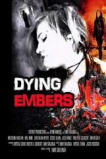 Watch Dying Embers Soap2day