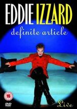 Watch Eddie Izzard: Definite Article Soap2day