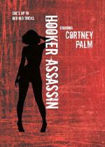 Watch Hooker Assassin Soap2day