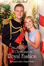 Watch A Christmas in Royal Fashion Soap2day