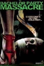 Watch Bachelor Party Massacre Soap2day