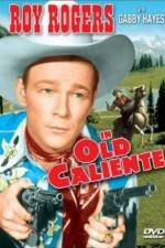 Watch In Old Caliente Soap2day