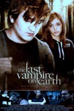 Watch The Last Vampire on Earth Soap2day