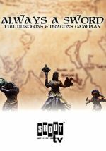 Watch Always a Sword: A Sword & Sorcery Adventure Soap2day