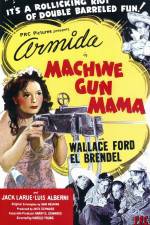 Watch Machine Gun Mama Soap2day