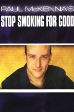 Watch Paul McKenna's Stop Smoking for Good Soap2day
