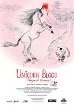 Watch Unicorn Blood (Short 2013) Soap2day