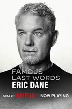 Watch Famous Last Words: Eric Dane Soap2day