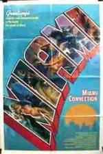 Watch Miami Connection Soap2day
