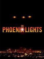 Watch The Phoenix Lights Soap2day