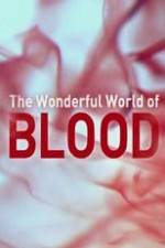 Watch The Wonderful World of Blood with Michael Mosley Soap2day