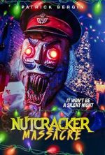 Watch Nutcracker Massacre Soap2day