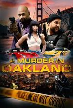 Watch A Murder in Oakland: Beauty Is Deadly Soap2day