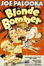 Watch The Blonde Bomber Soap2day