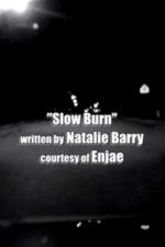 Watch Slow Burn Soap2day