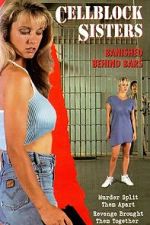 Watch Cell Block Sisters: Banished Behind Bars Soap2day