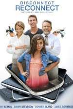 Watch Disconnect. Reconnect. Soap2day