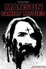 Watch Manson Family Movies Soap2day