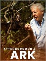 Watch Attenborough\'s Ark Soap2day